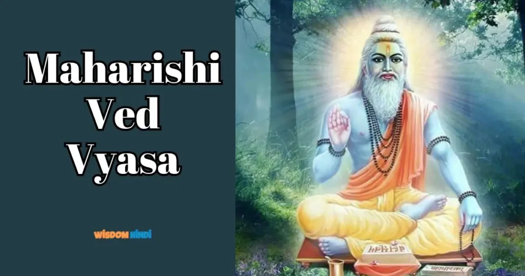 8 chiranjeevi Maharishi Ved Vyasa