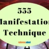 555 Manifestation Technique