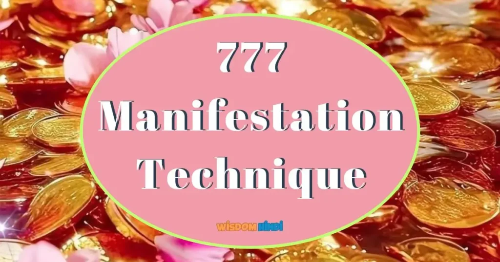 777 Manifestation Technique