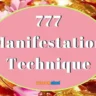 777 Manifestation Technique