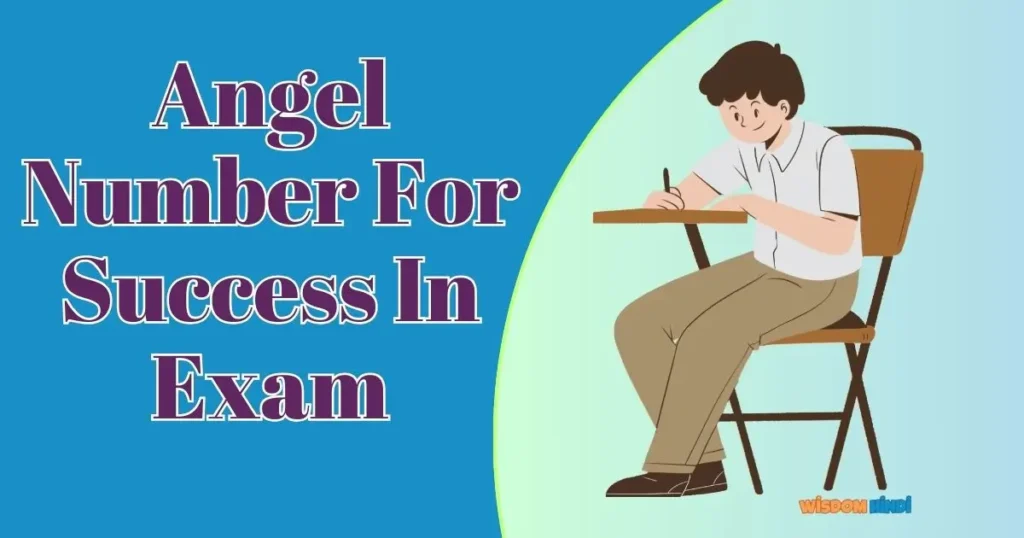 Angel Number For Success In Exam