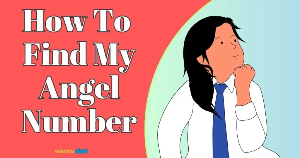 How To Find My Angel Number