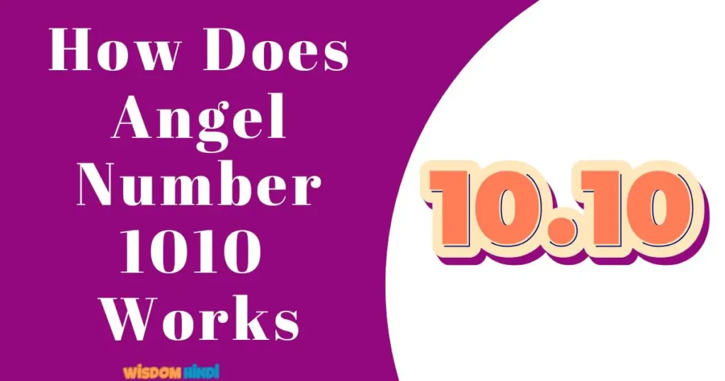 How Does Angel Number 1010 Works