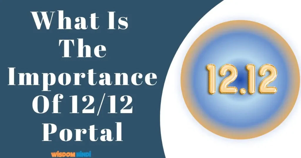 What Is The Importance Of 1212 Portal