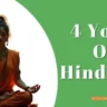 4 Yogas Of Hindusim