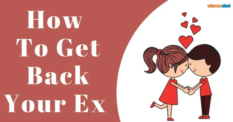 How to get back your ex