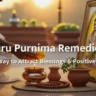 Guru Purnima Remedies