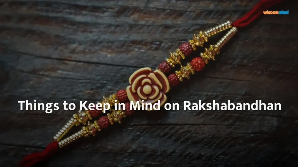 What Not to Do on Rakshabandhan