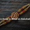 What Not to Do on Rakshabandhan
