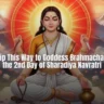 2nd Day of Navratri Goddess