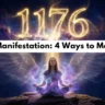How to Manifest with Angel Number 1176