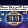 Law of Attraction and Angel Numbers