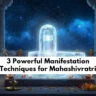 Manifestation Methods for Mahashivratri