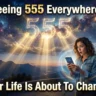Angel Number 555 Meaning