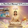 How to Manifest Money